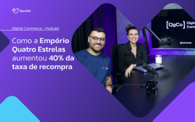 Como a Empório Quatro Estrelas aumentou 40% da taxa de recompra e 55% de ROI em 4 meses com a BonifiQ