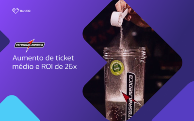 Integralmedica aumenta ticket médio em 17% e acumula ROI de 26x com programa de fidelidade