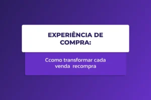 Capa de blog com fundo roxo em degradê e título sobre experiência de compra e recompra.