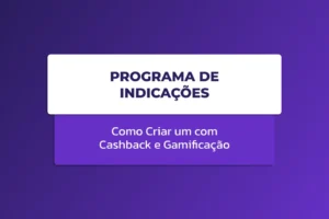 Capa de blog sobre programa de indicações com cashback e gamificação, com fundo roxo e título em destaque.