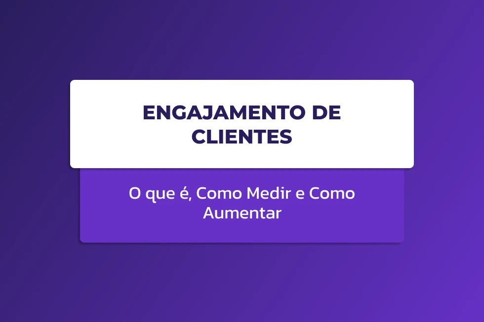 Card centralizado sobre fundo roxo com o título "Engajamento de Clientes