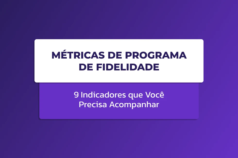 Card centralizado sobre fundo roxo com o título "Métricas de Programa de Fidelidade".